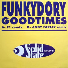 Load image into Gallery viewer, Funkydory : Goodtimes (12")