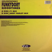 Load image into Gallery viewer, Funkydory : Goodtimes (12")