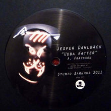Load image into Gallery viewer, Jesper Dahlbäck : Udda Katter (12", Single, Ltd)