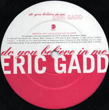Load image into Gallery viewer, Eric Gadd : Do You Believe In Me (12", Maxi)