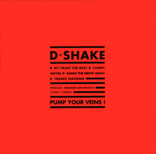 Load image into Gallery viewer, D-Shake : My Heart The Beat / Dance The Night Away (12")