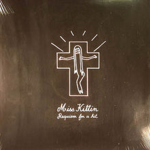 Load image into Gallery viewer, Miss Kittin : Requiem For A Hit (12")