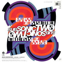 Load image into Gallery viewer, Subsonic 2 : We Go Subsonic / Brass Construction (12", Single)