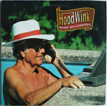 Load image into Gallery viewer, Hoodwink : More Millionaires (12")