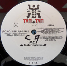 Load image into Gallery viewer, M.C.J. Featuring Sima : (To Yourself) Be Free (12")