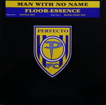 Load image into Gallery viewer, Man With No Name : Floor-Essence (12")