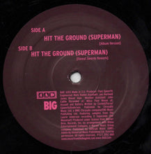 Load image into Gallery viewer, The Big Pink : Hit The Ground (Superman) (12")