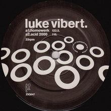 Load image into Gallery viewer, Luke Vibert : Homewerk (12")