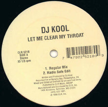 Load image into Gallery viewer, DJ Kool : Let Me Clear My Throat (12")