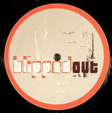Load image into Gallery viewer, Geezer + Chino* / Cyber Steve + Ant : Blipped 02 (12")