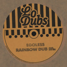 Load image into Gallery viewer, Egoless : Rainbow Dub (12", Ltd)