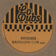 Load image into Gallery viewer, Egoless : Rainbow Dub (12", Ltd)