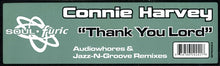 Load image into Gallery viewer, Connie Harvey : Thank You Lord (Audiowhores & Jazz-N-Groove Remixes) (12")