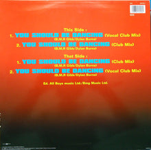 Load image into Gallery viewer, E. Sensual* : You Should Be Dancing (12")