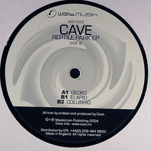 Load image into Gallery viewer, Cave : Reptile Park EP (12", EP)