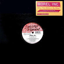 Load image into Gallery viewer, Morel Inc. : Why Not Believe In Him (12")