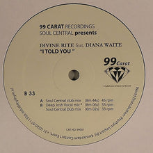 Load image into Gallery viewer, Soul Central Presents Divine Rite : I Told You (12")