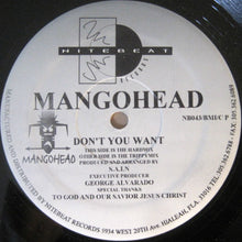 Load image into Gallery viewer, Mangohead : Don't You Want (12")