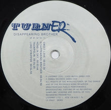Load image into Gallery viewer, Turner : Disappearing Brother (LP, Album + 12", Single)