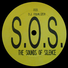 Load image into Gallery viewer, D.J. Equalizer* : The Sounds Of Silence (12")
