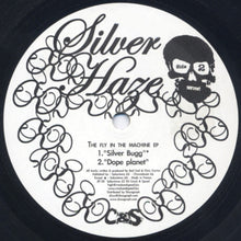 Load image into Gallery viewer, Silver Haze : The Fly In The Machine EP (12", EP)