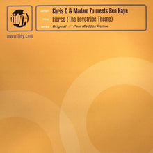 Load image into Gallery viewer, Chris C & Madam Zu Meets Ben Kaye : Fierce (The Lovetribe Theme) (12")