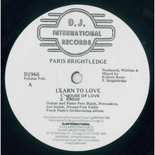 Load image into Gallery viewer, Paris Brightledge : Learn To Love (12")