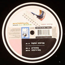 Load image into Gallery viewer, Goldfish Und Der Dulz : Higher Energy (12")