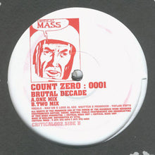 Load image into Gallery viewer, Count Zero : 0001* : Brutal Decade (12")