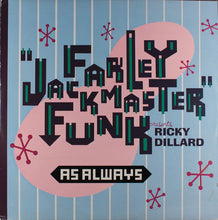 Load image into Gallery viewer, Farley "Jackmaster" Funk Presents Ricky Dillard : As Always (12")