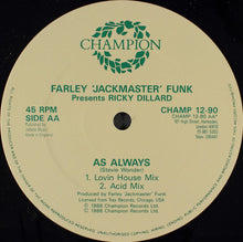Load image into Gallery viewer, Farley "Jackmaster" Funk Presents Ricky Dillard : As Always (12")