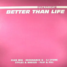 Load image into Gallery viewer, Ultrabeat : Better Than Life (2x12", Promo)