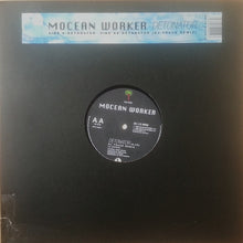 Load image into Gallery viewer, Mocean Worker : Detonator (12")