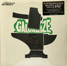Load image into Gallery viewer, The Chemical Brothers : Galvanize (12")