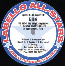 Load image into Gallery viewer, Era (19) : Its Not My Imagination (12")