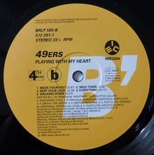 Load image into Gallery viewer, 49ers : Playing With My Heart (LP, Album)