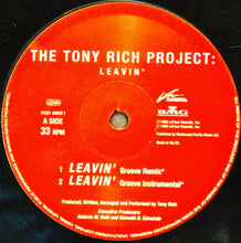 Load image into Gallery viewer, The Tony Rich Project : Leavin' (12")