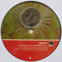 Load image into Gallery viewer, Peter Thomas Vs. The Maxwell Implosion : Opium (12")