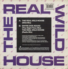 Load image into Gallery viewer, Raul Orellana* : The Real Wild House (12", Single)
