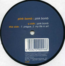 Load image into Gallery viewer, Pink Bomb : Pink Bomb (12")