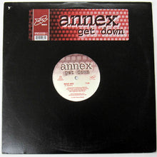 Load image into Gallery viewer, Annex : Get Down (12")