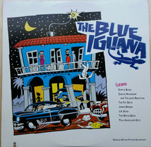 Load image into Gallery viewer, Various : The Blue Iguana (Original Motion Picture Soundtrack) (LP, Comp)