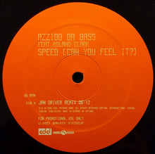 Load image into Gallery viewer, Azzido Da Bass : Speed (Can You Feel It?) (12", Promo)