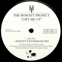 Load image into Gallery viewer, Romatt : Lift Me Up (12")