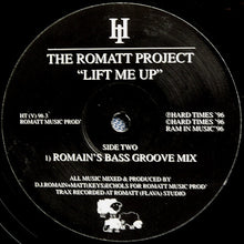 Load image into Gallery viewer, Romatt : Lift Me Up (12")