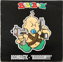 Load image into Gallery viewer, Boombastic : Booooom!!!!! (12")