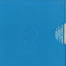 Load image into Gallery viewer, Aki Latvamäki : It Is Not Now Either EP (12")