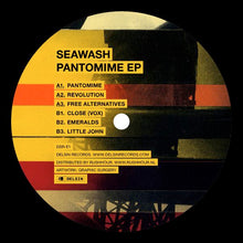 Load image into Gallery viewer, Seawash : Pantomime EP (12", Ltd)