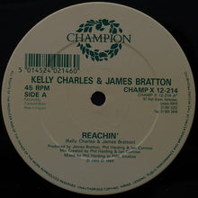 Load image into Gallery viewer, Kelly Charles & James Bratton : Reachin' (12")