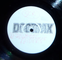 Load image into Gallery viewer, Dogtrax : Raider$!!! (12", TP, W/Lbl)